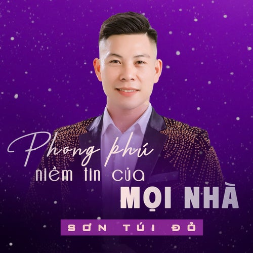 Phong Phú Niềm Tin Của Mọi Nhà