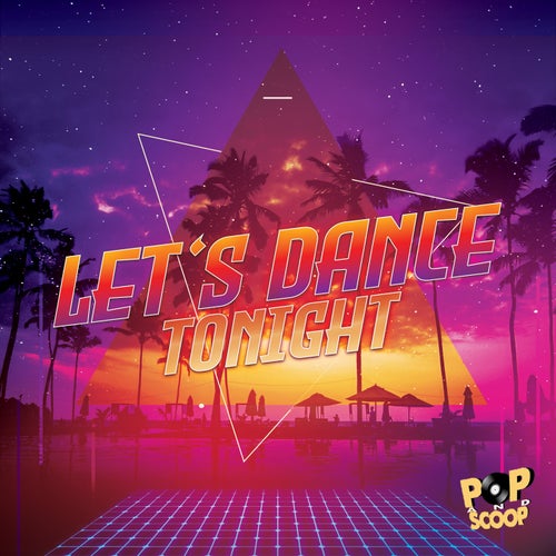 Let's Dance Tonight