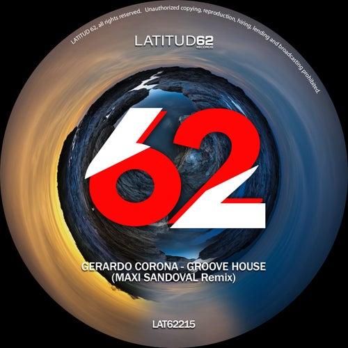 Groove House (Maxi Sandoval Remix)