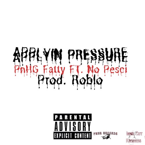 Applyin Pressure (feat. No Pesci)