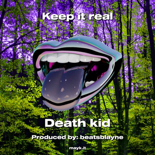 Keep it real