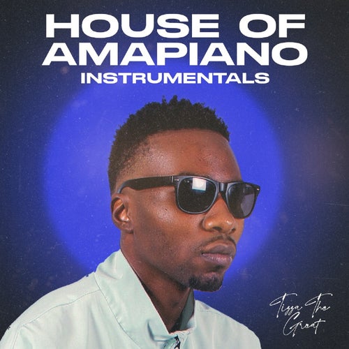 HOUSE OF AMAPIANO