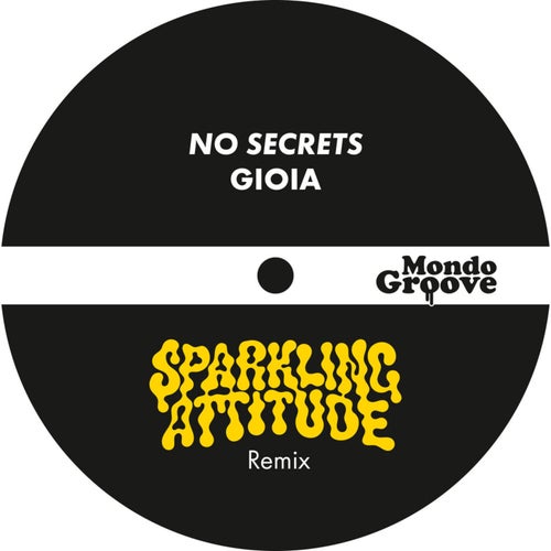 No Secrets (Sparkling Attitude Remix)