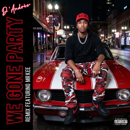 We Gone Party (Bay Remix) [feat. Mr. Kee]