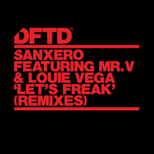 Let’s Freak (Remixes)