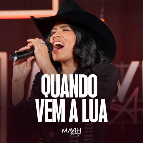 Quando Vem a Lua