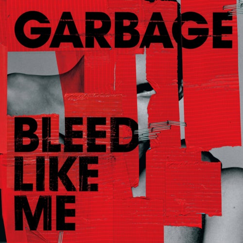 Bleed Like Me (Deluxe Edition / 2024 Remaster)