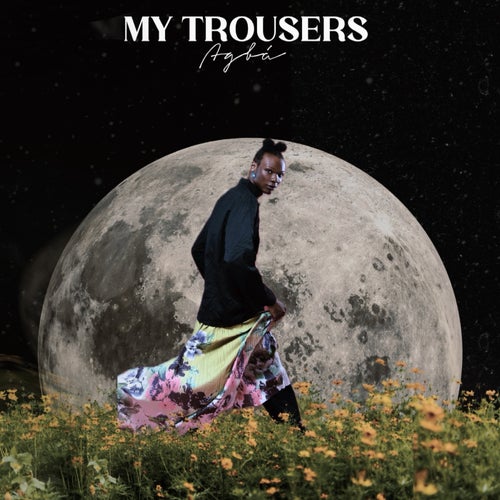 My Trousers