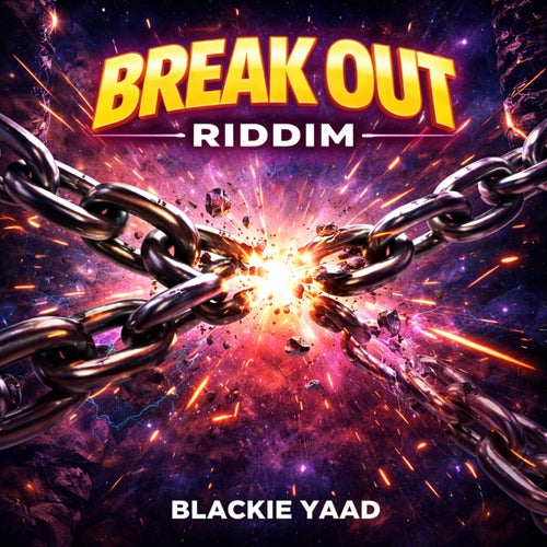 Break out Riddim