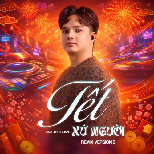 Tết Xứ Người (Remix Version 2)