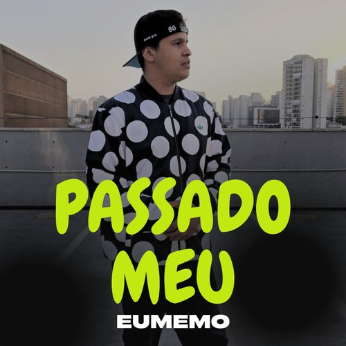 Passado Meu