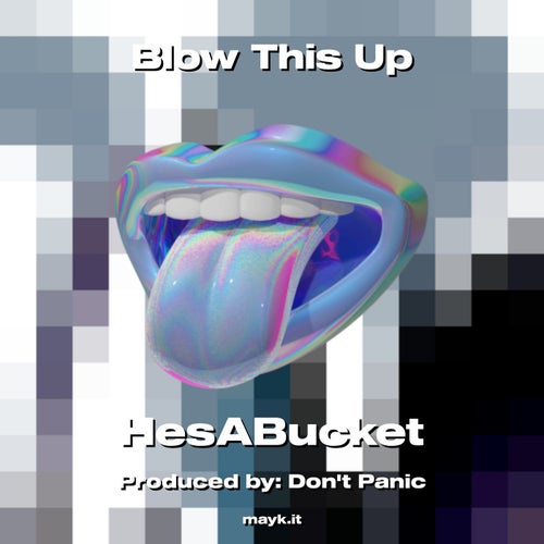 Blow This Up