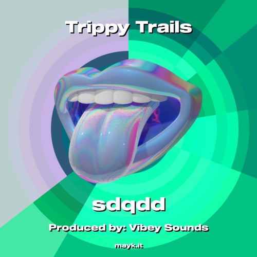 Trippy Trails
