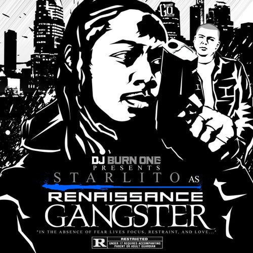 Renaissance Gangster (DJ Burn One Presents Starlito)