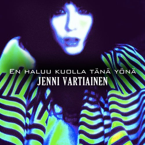 En haluu kuolla tänä yönä
