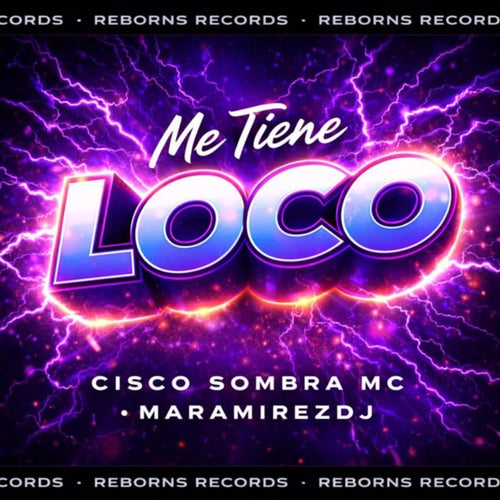 Me Tiene Loco