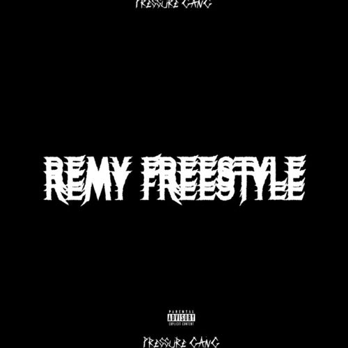 REMY FREESTYLE