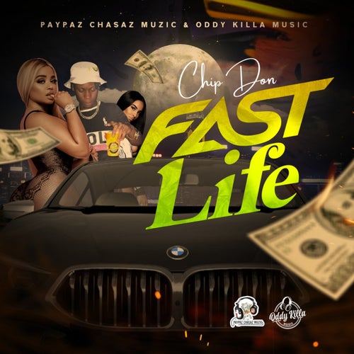 Fast Life