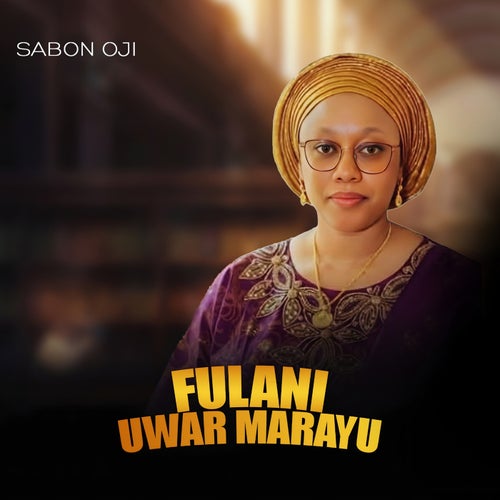 Fulani Uwar Marayu
