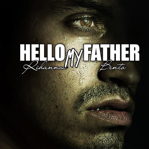 Hello My Father