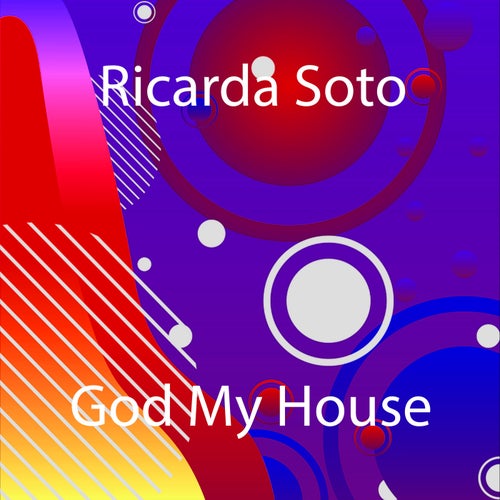 God My House