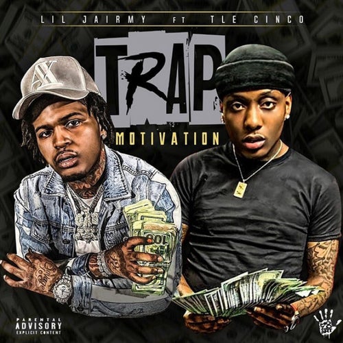 Trap Motivation (feat. TLE Cinco)