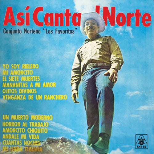 Así Canta El Norte