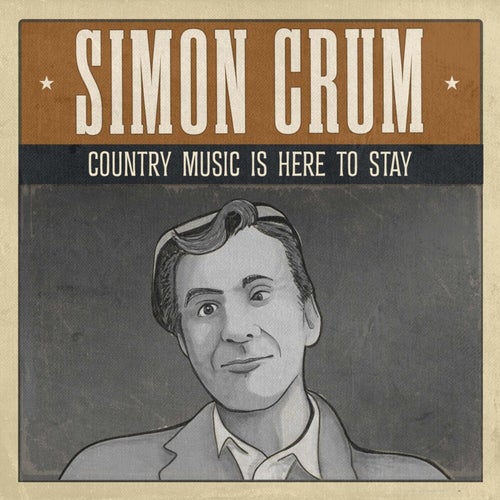 Country Music Is Here to Stay (Rerecorded)