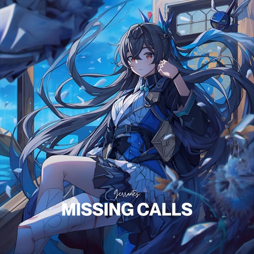 MISSING CALLS