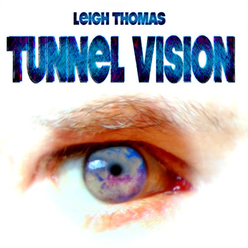 Tunnel Vision