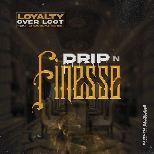 Drip N Finesse (feat. CrewBoyz Verse)