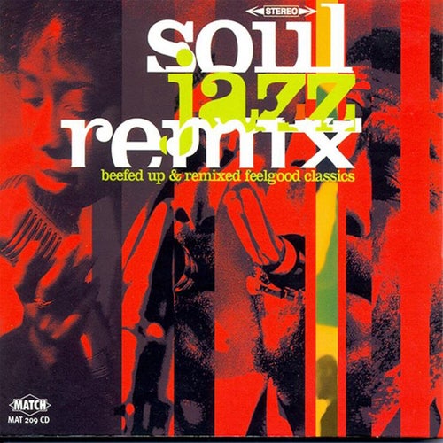 Soul Jazz (Remix)