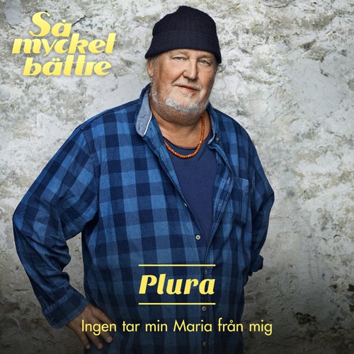 Ingen tar min Maria från mig