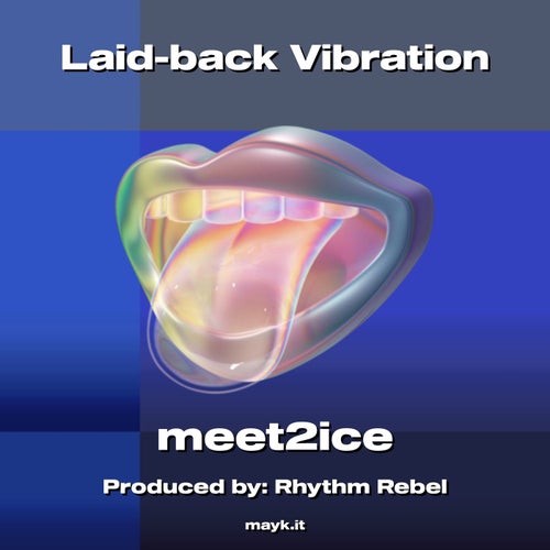 Laid-back Vibration