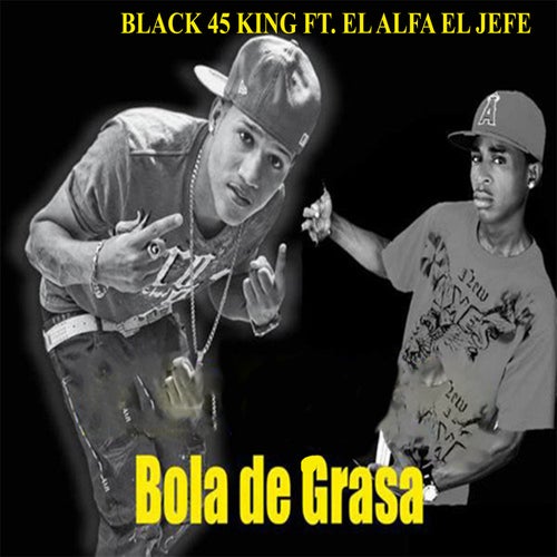 Bola De Grasa (feat. El Alfa El Jefe)