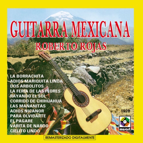 Guitarra Mexicana (Remasterizado Digitalmente (Digital Remaster))