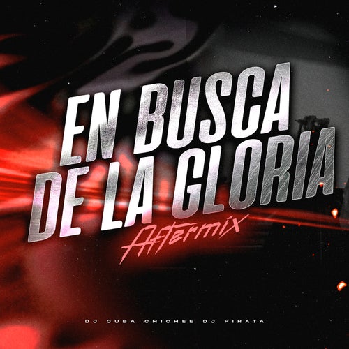 En Busca De La Gloria - Aftermix