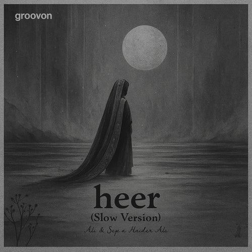 Heer (Slow Version)