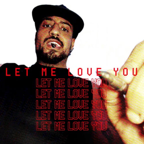 Let Me Love You