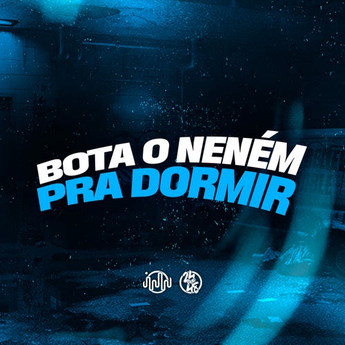 Bota o Neném pra Dormir