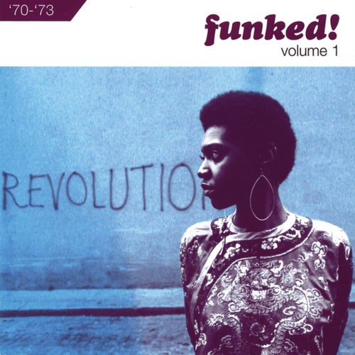 Funked!: Volume 1 1970 - 1973
