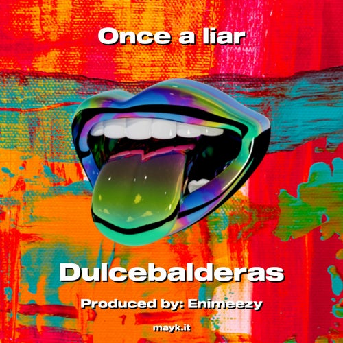 Once a liar
