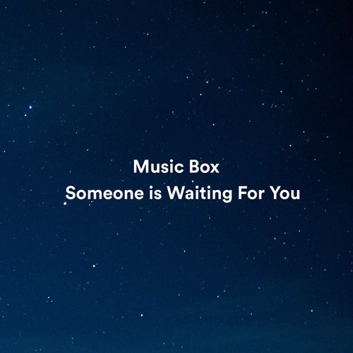 Someone's Waiting For You (From "The Rescuers") [Music Box Version]