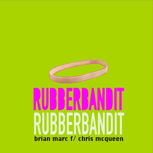 rubberbandit (feat. Chris McQueen)