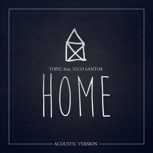 Home (feat. Nico Santos)