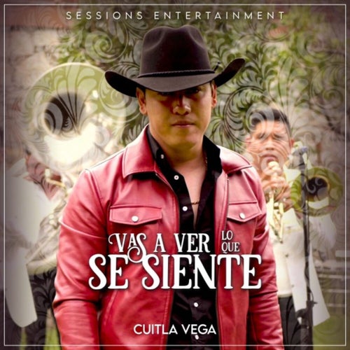 Vas a Ver Lo Que Se Siente