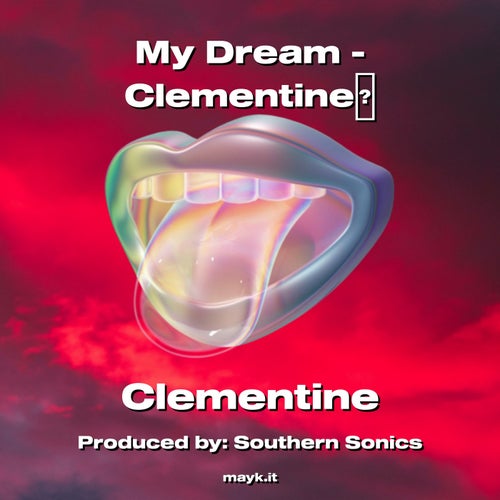 My Dream - Clementine