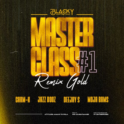 Master Class #1 (Remix)