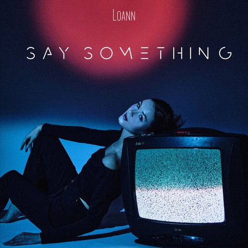 Say Something