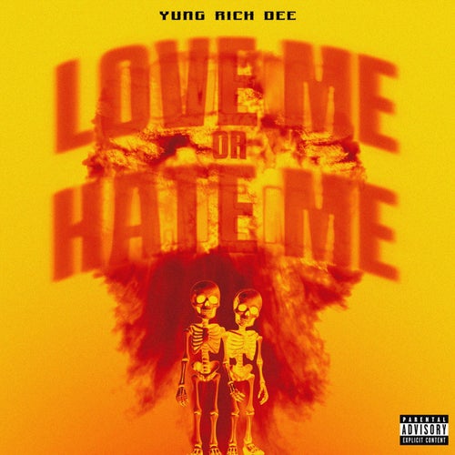 Love Me Or Hate Me